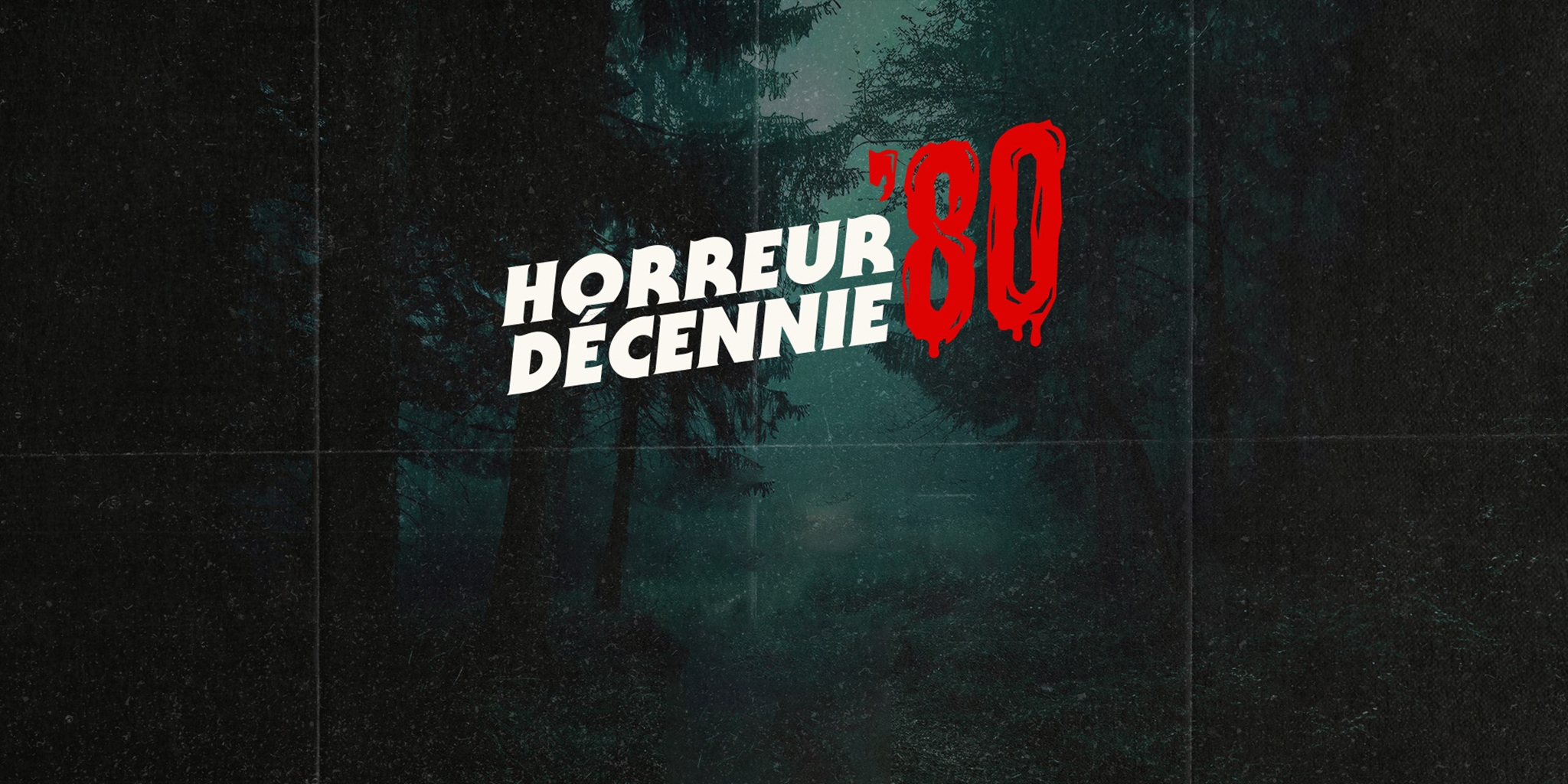 Horreur décennie 80